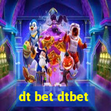 dt bet dtbet